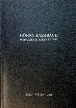 Górny Karabach Wydarzenia fakty liczby