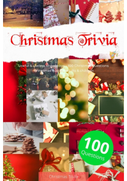 Christmas Trivia with 100 Questions