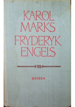 Marks Engels Dzieła Tom 14 Część I