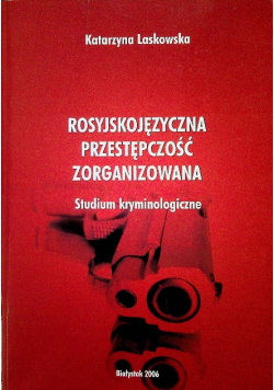 Rosyjskojęzyczna przestępczość zorganizowana