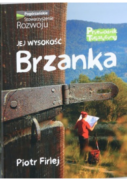 Jej wysokość Brzanka przewodnik turystyczny