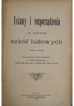 Ustawy i rozporządzenia w zakresie szkół ludowych 1904 r.