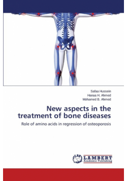 New aspects in the treatment of bone diseases