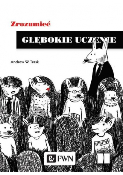 Zrozumieć głębokie uczenie