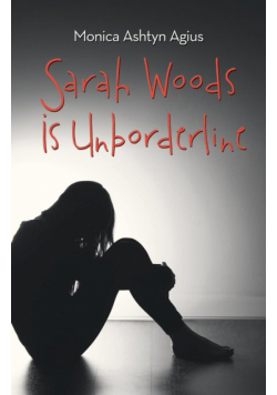 Sarah Woods Is Unborderline
