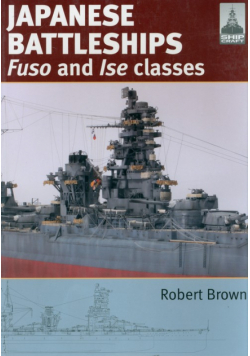 ShipCraft 24: Japanese Battleships: Fuso & Ise Classes