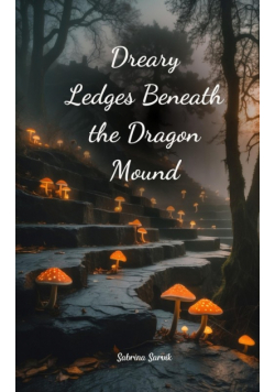 Dreary Ledges Beneath the Dragon Mound