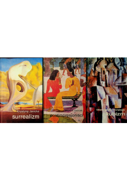 Surrealizm /Postimpresjoniści /Kubizm