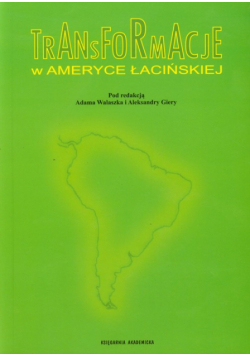 Transformacje w Ameryce Łacińskiej