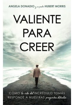 Valiente para creer