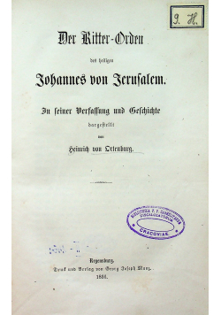 Der Ritter - Orden des heiligen Johannes von Jerusalem 1866 r.