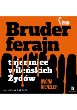 Mafia story. Bruderferajn