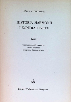 Historia harmonii i kontrapunktu Tom I