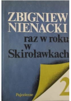 Raz w roku w Skiroławkach Tom 2