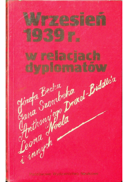 Wrzesień 1939 w relacjach dyplomatów