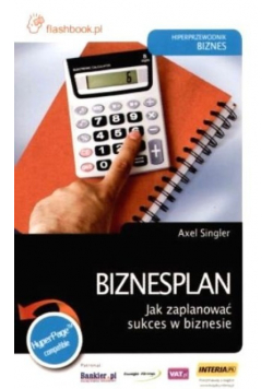 Biznesplan Jak zaplanować sukces