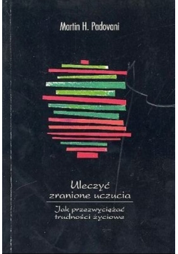 Uleczyć zranione uczucia