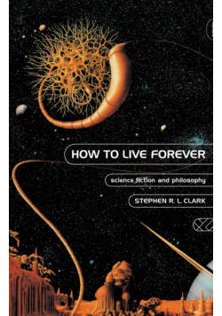 How to Live Forever