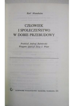 Człowiek i społeczeństwo w dobie przebudowy