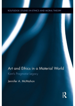 Art and Ethics in a Material World