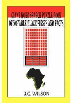 Giant Word Search Puzzle Book of Notable Black Firsts and Facts