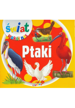 Ptaki Świat wokół nas