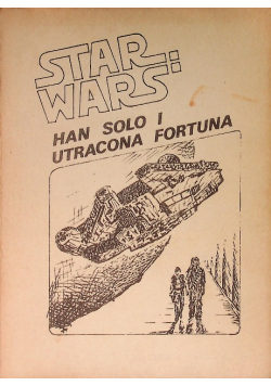 Star Wars Han Solo i utracona fortuna
