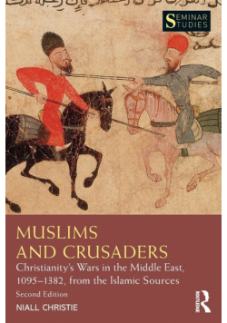 Muslims and Crusaders