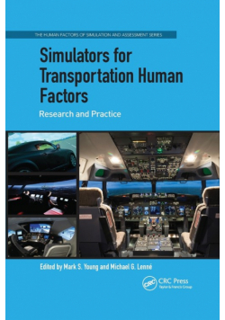 Simulators for Transportation Human Factors
