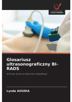 Glosariusz ultrasonograficzny BI-RADS
