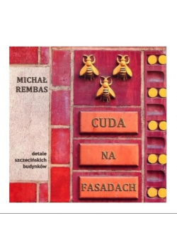 Cuda na fasadach
