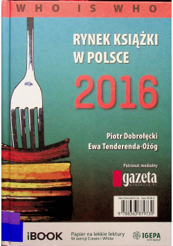 Rynek książki w Polsce 2016 Who is who
