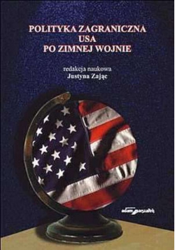 Polityka zagraniczna USA po zimnej wojnie