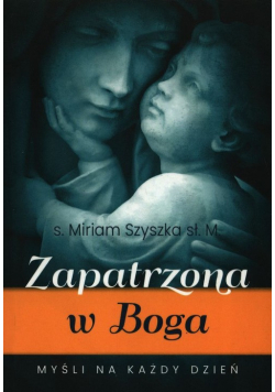 Zapatrzona w Boga