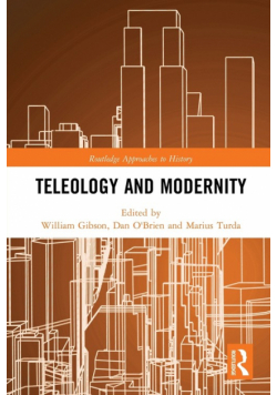 Teleology and Modernity
