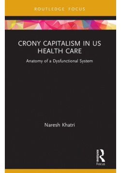 Crony Capitalism in US Health Care