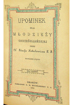 Upominek dla Młodzieży Chrześcijańskiej 1886 r.