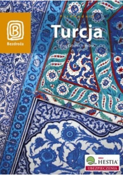 Turcja Kraj czterech mórz