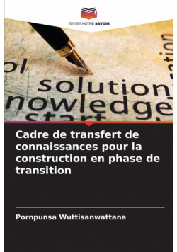 Cadre de transfert de connaissances pour la construction en phase de transition