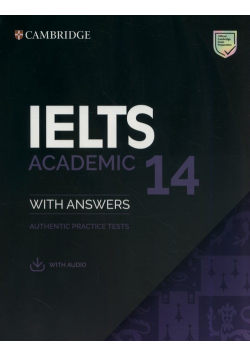 IELTS 14 Academic Authentic Practice Tests with answers