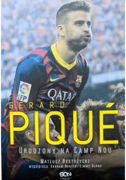 Gerard Pique urodzony na Camp Nou
