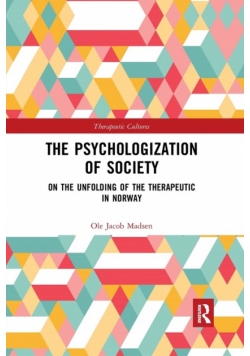 The Psychologization of Society