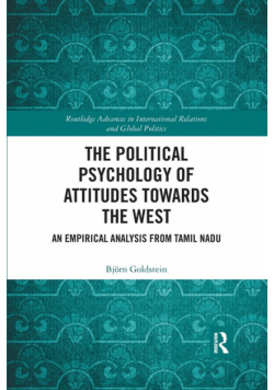 The Political Psychology of Attitudes towards the West