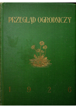 Przegląd ogrodniczy 1926 r.