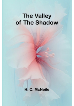 The Valley of the Shadow