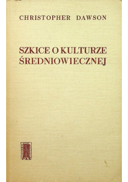 Szkice o kulturze średniowiecznej
