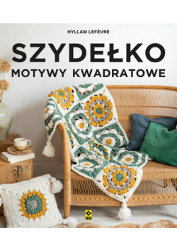 Szydełko. Motywy kwadratowe