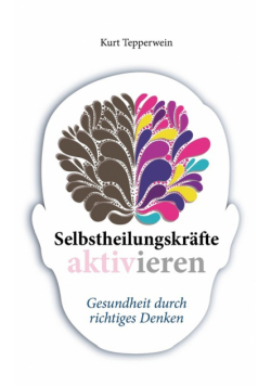 Selbstheilungskräfte aktivieren