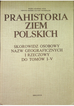 Prahistoria ziem Polskich