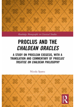 Proclus and the Chaldean Oracles